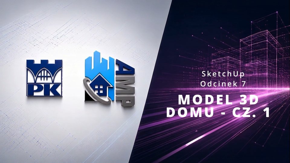 Modelowanie domu w SketchUp na podstawie rzutu